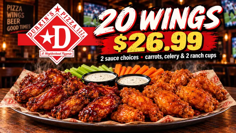 20 baked chicken wings for $26.99 with carrots, celery and 2 ranch cups at Durkin’s Pizza in McKinney, TX